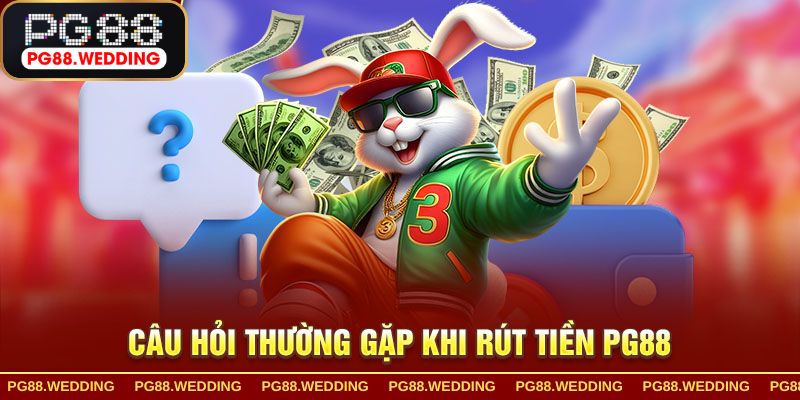 Hướng dẫn chi tiết cách rút tiền từ PG88